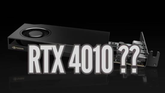 英伟达RTX 4010显卡亮相：4GB显存、《孤岛危机》游戏平均帧率80FPS，海外网友纷纷求购